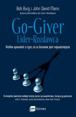 Go-Giver. Lider-Rozdawca - John David  Mann 