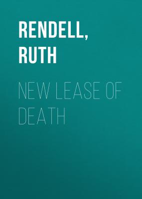New Lease of Death - Ruth  Rendell 