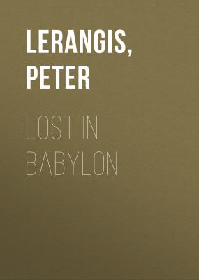 Lost in Babylon - Peter  Lerangis 