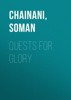 Quests for Glory - Soman  Chainani 