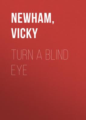 Turn a Blind Eye (DI Maya Rahman, Book 1) - Vicky  Newham DI Maya Rahman