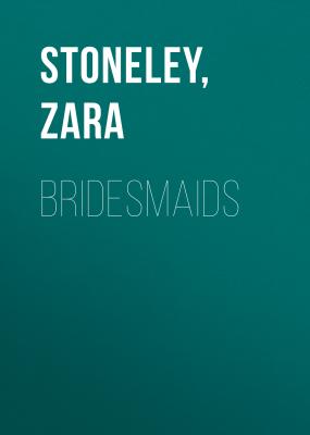Bridesmaids - Zara  Stoneley 