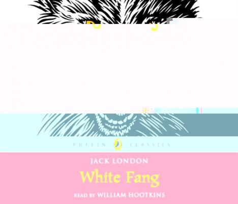 White Fang - Джек Лондон 