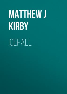 Icefall - Matthew J  Kirby 