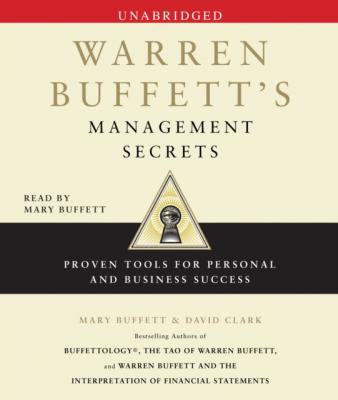 Warren Buffett's Management Secrets - David  Clark 