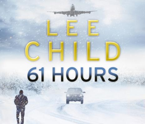61 Hours - Ли Чайлд Jack Reacher