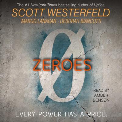 Zeroes - Scott Westerfeld 