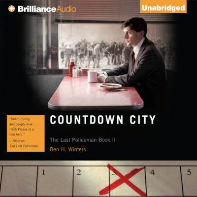 Countdown City - Ben H.  Winters The Last Policeman