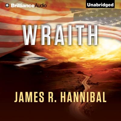 Wraith - James R. Hannibal Stealth Command