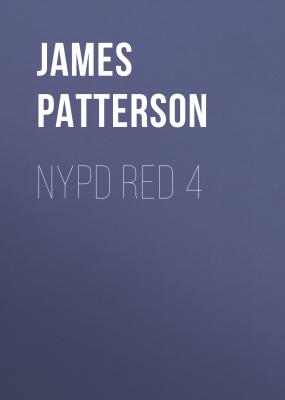 NYPD Red 4 - James  Patterson NYPD Red