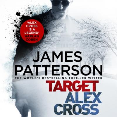 Target: Alex Cross - James  Patterson Alex Cross