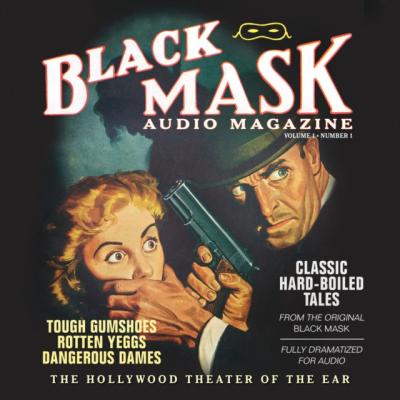 Black Mask Audio Magazine, Vol. 1 - Various  authors 