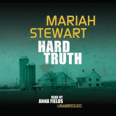 Hard Truth - Mariah  Stewart The Truth Series