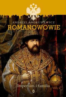 Romanowowie - Andrzej Andrusiewicz 