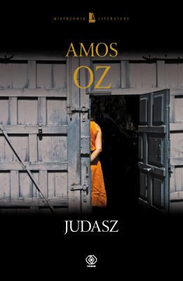 Judasz - Amos  Oz Mistrzowie literatury