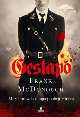 Gestapo - Frank  McDonough 