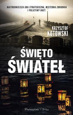 Święto świateł - Krzysztof Kotowski 