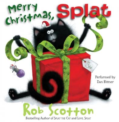 Merry Christmas, Splat - Rob Scotton 