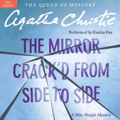 Mirror Crack'd from Side to Side - Агата Кристи Miss Marple Mysteries