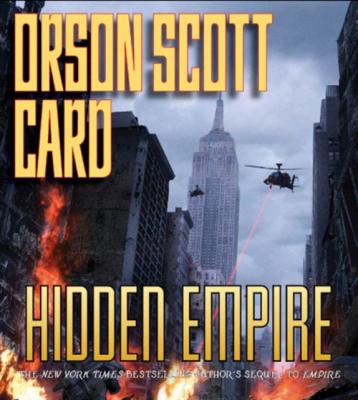 Hidden Empire - Orson Scott Card Empire