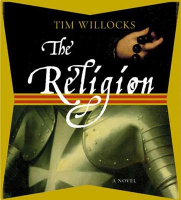 Religion - Tim Willocks 