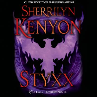 Styxx - Sherrilyn Kenyon Dark-Hunter Novels