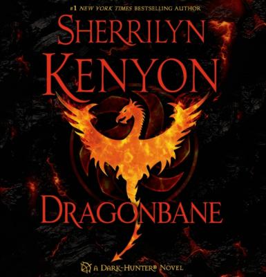 Dragonbane - Sherrilyn Kenyon Dark-Hunter Novels