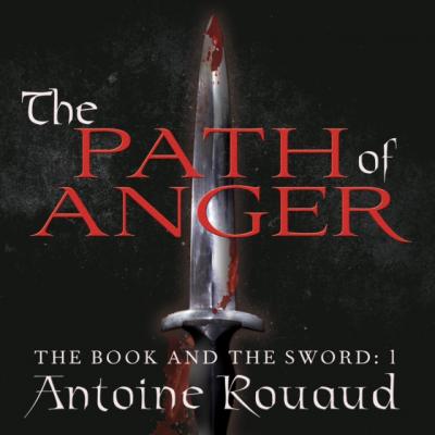 Path of Anger - Antoine Rouaud 