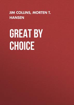 Great by Choice - Jim  Collins 
