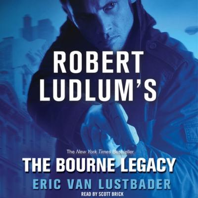 Bourne Legacy - Eric van Lustbader Jason Bourne