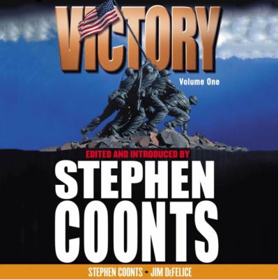 Victory - Volume 1 - Stephen  Coonts Victory