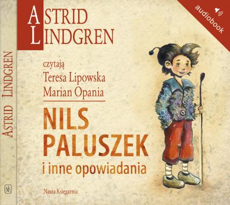 Nils Paluszek i inne opowiadania - Astrid Lindgren Audiobook