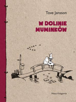 W Dolinie Muminków - Tove  Jansson Muminki