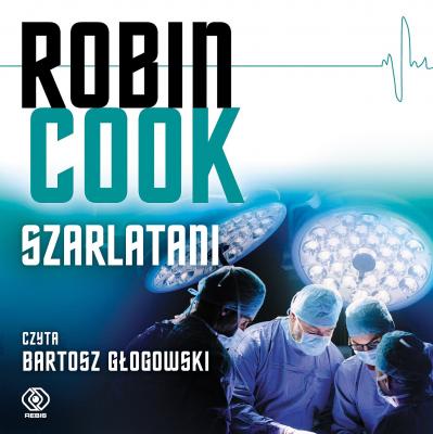Szarlatani - Robin  Cook Thriller