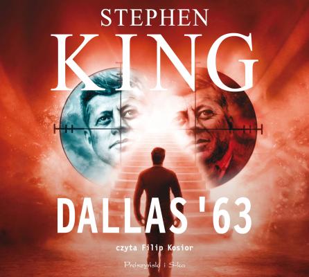 Dallas '63 - Stephen King B. 