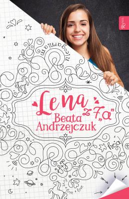 Lena z 7a - Beata Andrzejczuk Lena