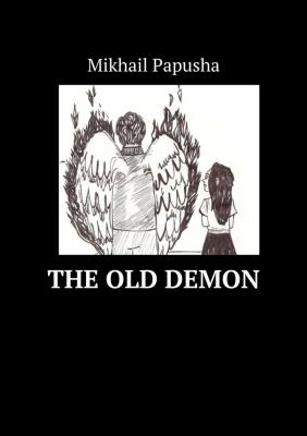 The old demon - Mikhail Papusha 