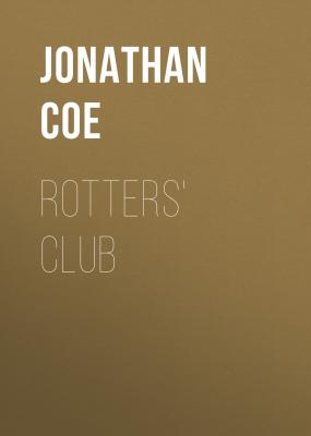 Rotters' Club - Jonathan Coe 