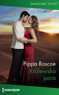 Królewska para - Pippa Roscoe One Night With Consequences