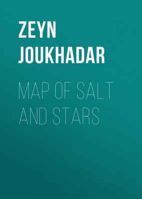 Map of Salt and Stars - Zeyn Joukhadar 