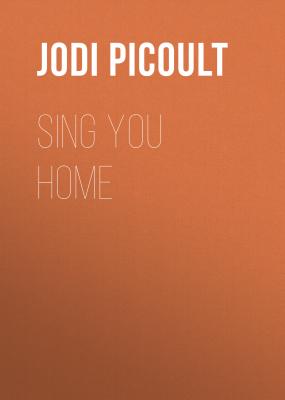 Sing You Home - Jodi  Picoult 