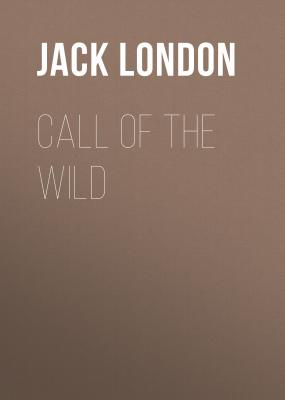 Call of the Wild - Джек Лондон 