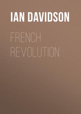 French Revolution - Ian Davidson 
