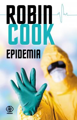 Epidemia - Robin  Cook Thriller