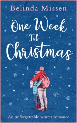 One Week ’Til Christmas - Belinda Missen 