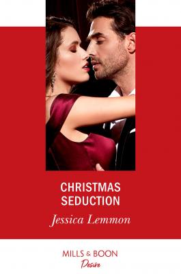 Christmas Seduction - Jessica  Lemmon 