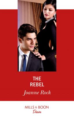 The Rebel - Joanne  Rock 