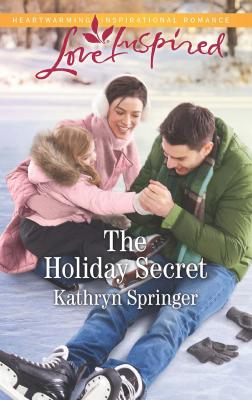 The Holiday Secret - Kathryn  Springer 