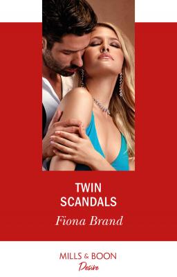 Twin Scandals - Fiona Brand 
