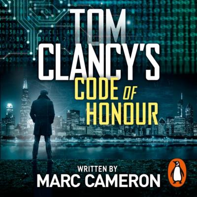 Tom Clancy's Code of Honour - Marc Cameron Jack Ryan